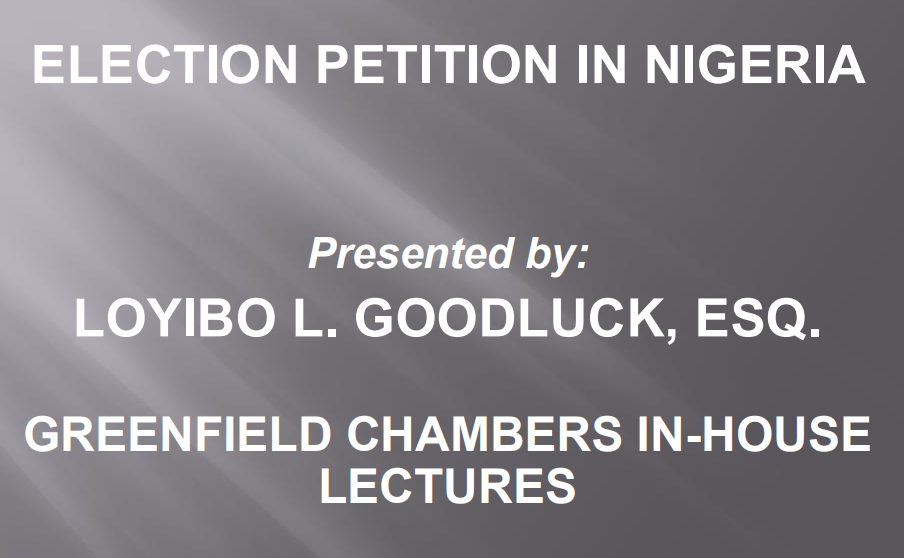 Eletion Petition in Nigeria – 2