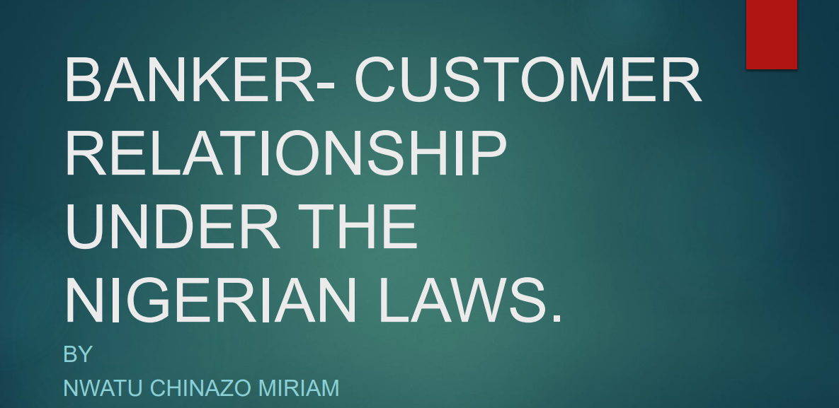 banker-customer relationship under nigerian law