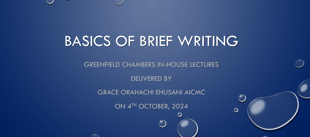 BASICS OF BRIEF WRITING